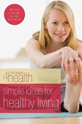 Simple Ideas for Healthy Living - Gospel Light Publications (Creator)