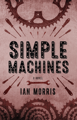Simple Machines - Morris, Ian
