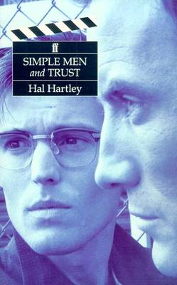Simple Men and Trust Pa - Hartley, Hal
