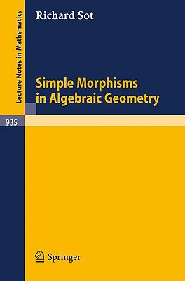 Simple Morphisms in Algebraic Geometry - Sot, R
