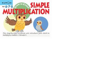 Simple Multiplication - Kumon Publishing (Compiled by)