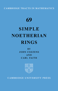 Simple Noetherian Rings
