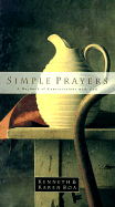 Simple Prayers: A Daybook of Conversations with God