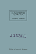Simple Sabotage Field Manual