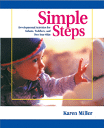 Simple Steps: Developmental Activities for Infants, Toddlers, and Two-Year-Olds