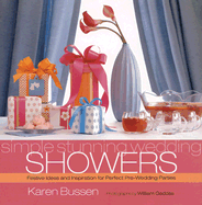 Simple Stunning Weddings: Showers
