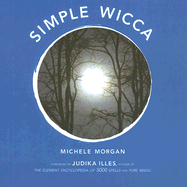 Simple Wicca - Morgan, Michele
