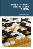 Simple wisdoms: Individuals and Society