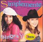 Simplemente Dinora y Priscila