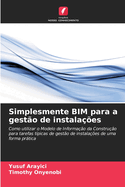 Simplesmente BIM para a gest?o de instala??es