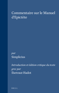 Simplicius - Commentaire sur le Manuel d'Epict�te