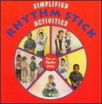 Simplified Rhythm Stick Activities