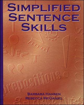Simplified Sentence Skills - Hansen, Barbara, and McDaniel, Rebecca