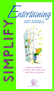 Simplify Entertaining