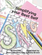 Simplifying Your Best Self