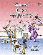 Simply C++: [An Application-Driven Tutorial Approach]