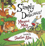 Simply Delicious! - Mahy, Margaret