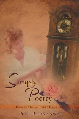 Simply Poetry - Barr, Peter Roland