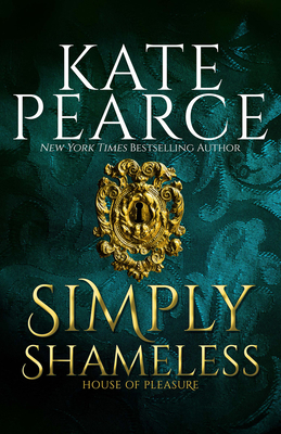 Simply Shameless - Pearce, Kate