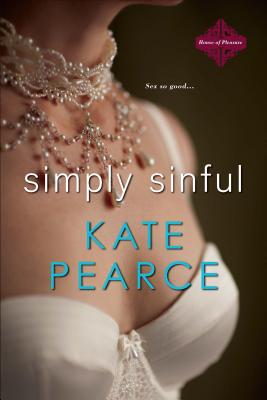Simply Sinful - Pearce, Kate