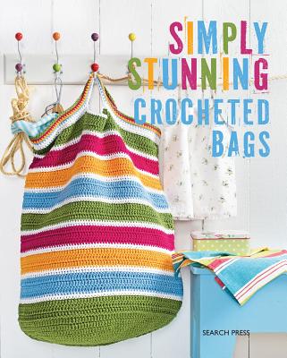 Simply Stunning Crocheted Bags - Studio, Coats Design (Compiled by)