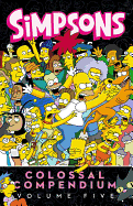 Simpsons Comics Colossal Compendium, Volume 5