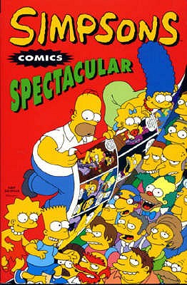 Simpsons Comics: Spectacular - Groening, Matt