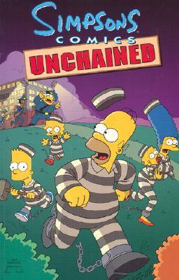 Simpsons Comics Unchained - Groening, Matt