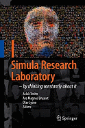 Simula Research Laboratory: By Thinking Constantly about It