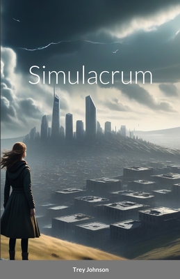 Simulacrum - Johnson, Trey