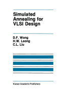 Simulated Annealing for VLSI Design