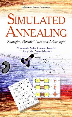 Simulated Annealing: Strategies, Potential Uses & Advantages - Tsuzuki, Marcos (Editor)