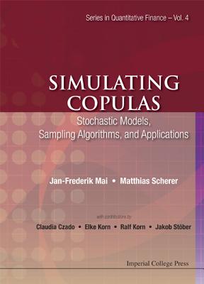 Simulating Copulas: Stoch Model, Sampl.. - Mai Jan-Frederik