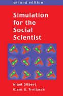 Simulation for the Social Scientist