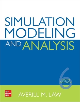 Simulation Modeling and Analysis, Sixth Edition - Law, Averill M