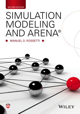 Simulation Modeling and Arena - Rossetti, Manuel D