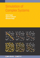 Simulation of Complex Systems