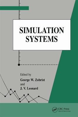 Simulation Systems - Zobrist, George (Editor), and Leonard, James V (Editor)