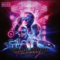 Simulation Theory - Muse