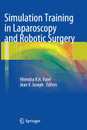 Simulation Training in Laparoscopy and Robotic Surgery