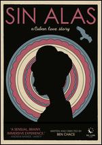 Sin Alas - Ben Chace