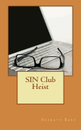 SIN Club Heist