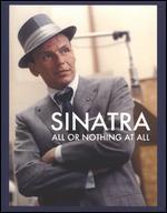 Sinatra: All or Nothing at All