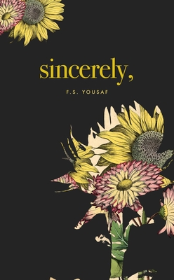 Sincerely - Yousaf, F S