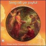 Sing All Ye Joyful: Music of Ruth Watson Henderson