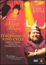 Sing Faster: The Stagehands' Ring Cycle