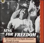 Sing for Freedom: Civil Rights Movement Songs