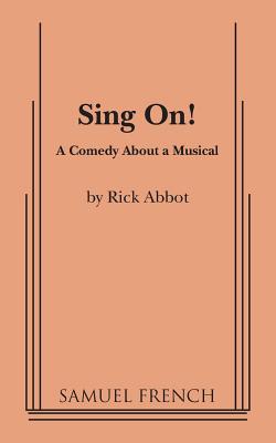 Sing On! - Abbot, Rick