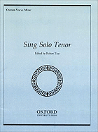 Sing Solo Tenor - Tear, Robert (Editor)