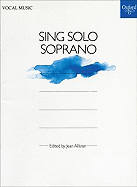 Sing Solo . . .